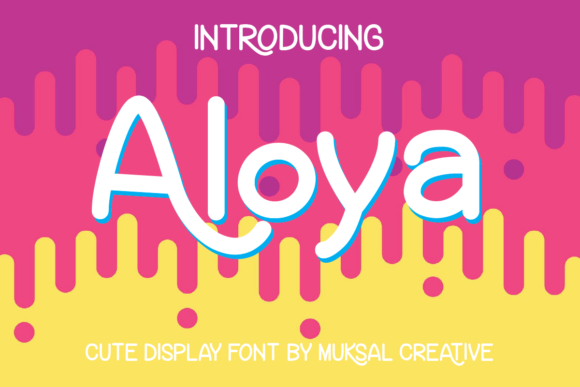 Discover Aloya: The Friendly Font for Playful Design