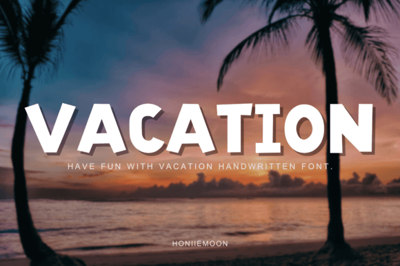 Vacation Font: Elevate Your Design Projects
