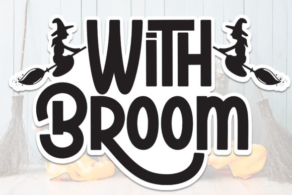 With Broom: A Bold Display Font for Impactful Design